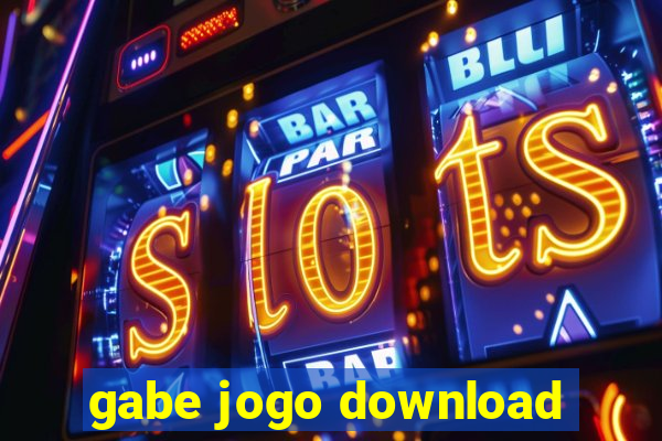 gabe jogo download